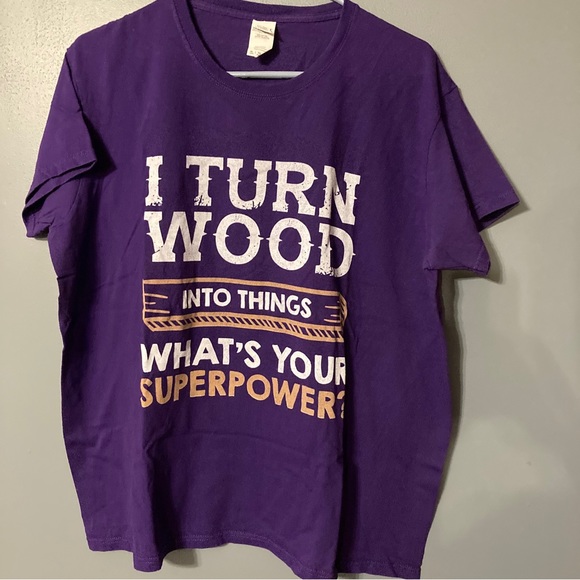 Purple “I Turn Wood Into Things” Shirt - Picture 1 of 5